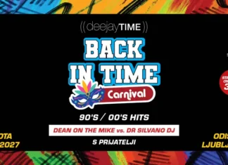 DEEJAYTIME evforija ne pozna meja – Veliki pustni žur za generacijo 30+, 06. 02. 2027, Odiseja Ljubljana